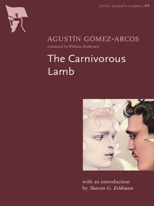 Title details for The Carnivorous Lamb by Agustin Gomez-Arcos - Available
